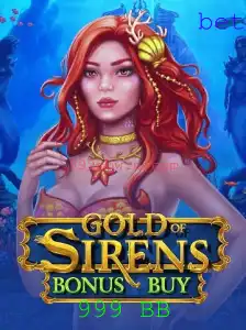 Explorando o Jogo GoldofSirensBonusBuy e a Estratégia 999 BB