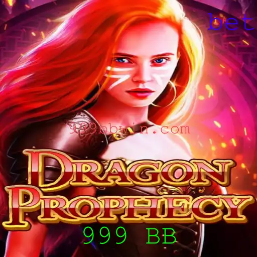 DragonProphecy: Descubra o Mistério de 999 BB